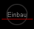 Einbau