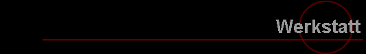 Werkstatt