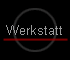Werkstatt